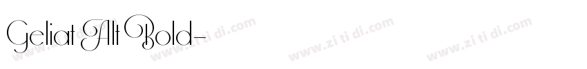 Geliat Alt Bold字体转换